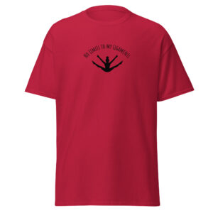 “No Limits To My Ligaments” Adult T-Shirt