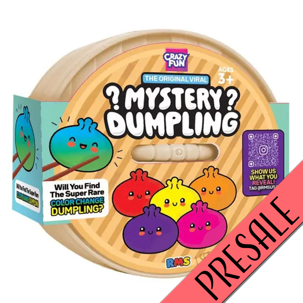 PRESALE – RMS Color Change Mystery Dumpling – Estimated Ship Aug 10–Aug 13